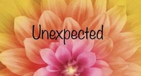 Unexpected