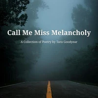 Call Me Miss Melancholy