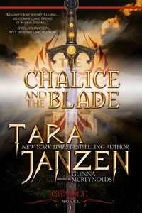 The Chalice and the Blade -- Book One in The Chalice Trilogy