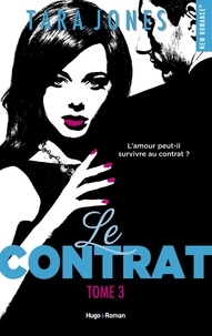Tara Jones - Le contrat - tome 3.