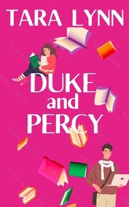  Tara Lynn - Duke and Percy.