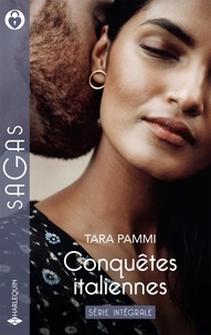 Tara Pammi - Conquêtes italiennes - Une rivale pour alliée - Ce pacte si troublant - L'épouse d'une vengeance.