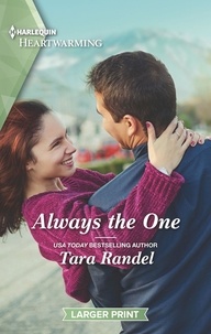 Tara Randel - Always The One.
