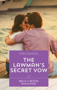 Tara Randel - The Lawman's Secret Vow.