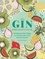 The Gin Drinker's Year. Drinking and Other Things to Do With Gin; Day by Day, Season by Season - A Recipe Book