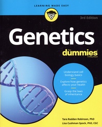 Tara Rodden Robinson et Lisa Cushman - Genetics For Dummies.