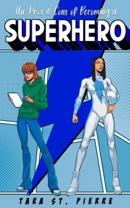 The Pros &amp; Cons of Becoming a Superhero