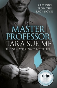 Tara Sue Me - Master Professor: Lessons From The Rack Book 1.