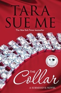 Tara Sue Me - The Collar: Submissive 5.