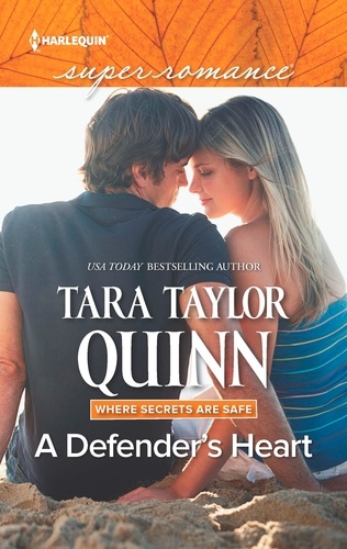 Tara Taylor Quinn - A Defender's Heart.
