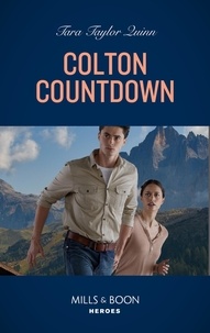 Tara Taylor Quinn - Colton Countdown.