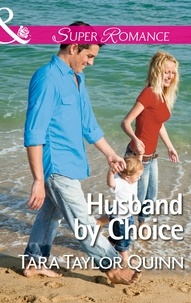 Tara Taylor Quinn - Husband By Choice.