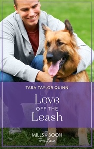 Tara Taylor Quinn - Love Off The Leash.
