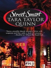 Tara Taylor Quinn - Street Smart.