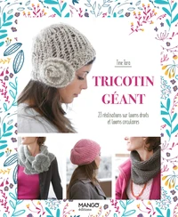 Tricotin géant