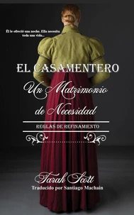 Un Matrimonio por Necesidad