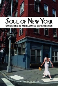 Tarajia Morell - Soul of New York - Guide des 30 meilleures expériences.