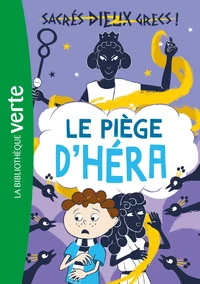 Le piège d'Héra