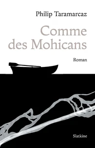 Comme des Mohicans