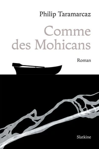 Comme des Mohicans