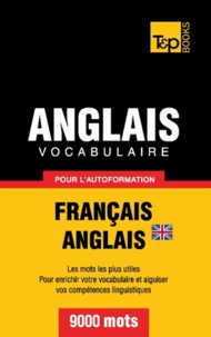 Taranov Andrey - Vocabulaire Français-Anglais britannique pour l'autoformation - 9000 mots.