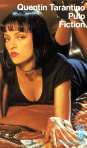 Pulp Fiction. Trois Histoires...Pour Une Histoire...Scenario
