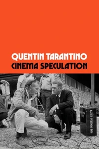 Quentin Tarantino Cinema Speculation /anglais