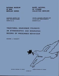 Traditional Doukhobor folkways