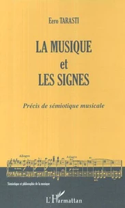 La musique et les signes : précis de sémiotique musicale
