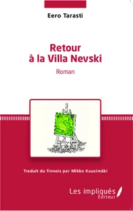 Retour à la Villa Nevski