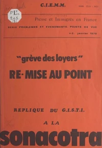Grève des loyers. Re-mise au point