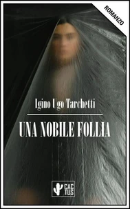 Una nobile follia
