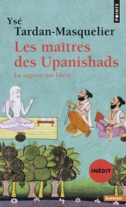 Les maîtres des Upanishads