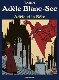 Adèle et la bête
