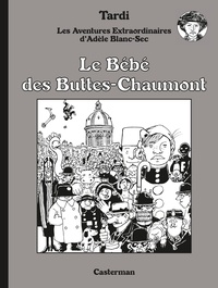 Téléchargements mp3 gratuits de livres légaux Les Aventures Extraordinaires d'Adèle Blanc-Sec Tome 10 9782203252493 ePub FB2 par Tardi