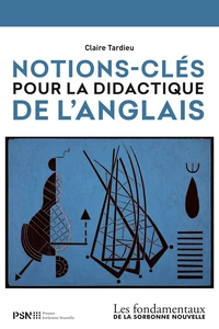 Notions-clés pour la didactique de l'anglais