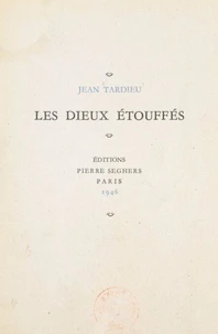 Les dieux étouffés