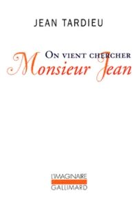 On vient chercher monsieur Jean