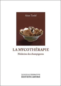 La mycothérapie