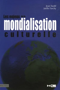 Les enjeux de la mondialisation culturelle