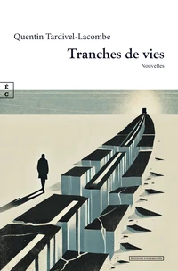Tranches de vies