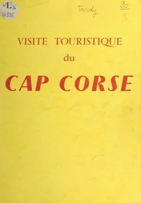 Visite touristique du cap corse