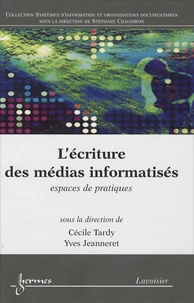 L'écriture des médias informatisés