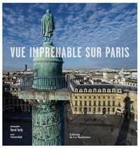 Vue imprenable sur Paris