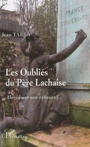 Les oubliés du Père Lachaise