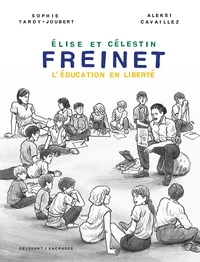 Elise et Célestin Freinet