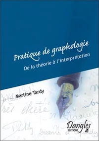 Pratique de Graphologie