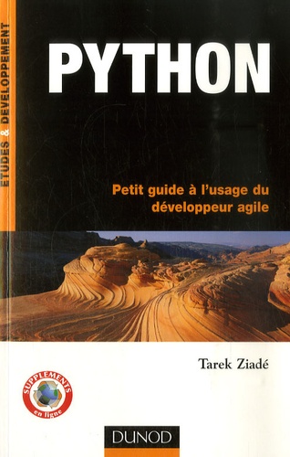 Tarek Ziadé - Python - Petit guide à l'usage du développeur agile.