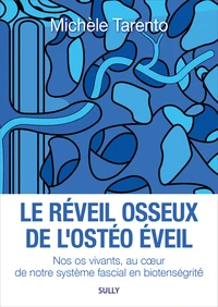 Le réveil osseux de l'ostéo éveil
