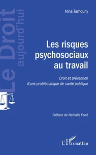 Les risques psychosociaux au travail